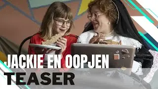 Jackie en Oopjen I Teaser