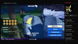 I'm playing Fornite with Knappy & Kitty