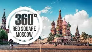 Red Square Moscow Russia in 360° | Best Places in Moscow