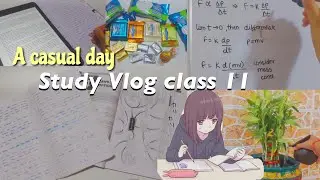 A school day in my life as a CBSE 11th grader \\ Study Vlog class 11 || my study journal