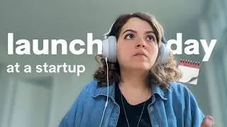Launch Day at a Startup as a Product Lead