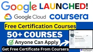 50+ Coursera Free Certification Courses for 2022 | Learn Google Cloud for free|
