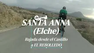 Juanillo bajando a SANTA ANNA