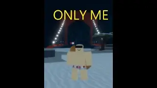 【YBA】Only me in SBR
