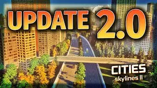 Cities Skylines 2 Is Being Completely Transformed
