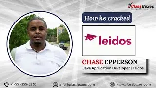 Chase Epperson | Student Reviews | Success Story | ClassBoxes Technologies