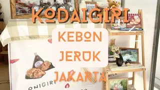 KODAIGIRI - KEBON JERUK | JAKARTA