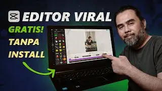 Cara Bikin Konten Viral dengan CapCut Online Video Editor MUDAH & GRATIS!