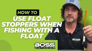 How to use float stoppers when fishing with a float
