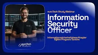 @euroTechStudy - Bilgi Güvenliği Uzmanlığına İlk Adım: Information Security Officer