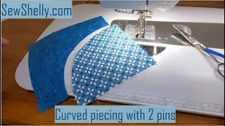 Curved Piecing a Drunkards Path block with 2 pins.