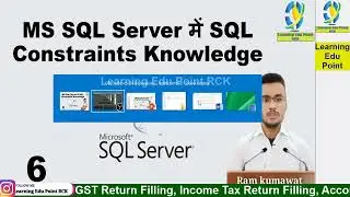 6. MS SQL Server में SQL Constraints Knowledge