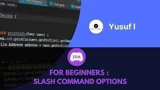 JDA 5 for Beginners : Slash Command options