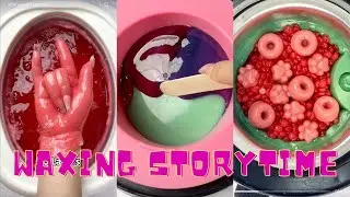 🌈✨ Satisfying Waxing Storytime ✨😲 