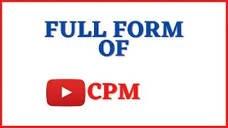 Full Form Of CPM 🔥🔥🔥