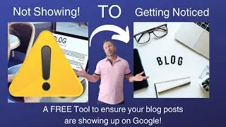 Free, Simple Tool To Index Your Blog Posts With Google