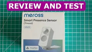 Meross MS605 Presence Sensor Review and Test | Matter & Home Assistant