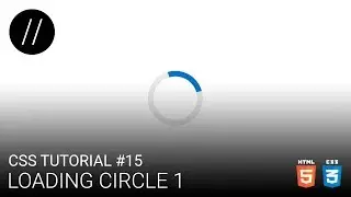 CSS Tutorial #15 — Loading Circle 1 [UP/TO/DATE]