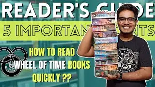 5 Important Tips to read Wheel of Time books | Reader's Guide | How to Read Wheel of Time?