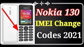 Nokia 130 Imei Change Online/Make Online//Make online 130 //130 Imei Change code//