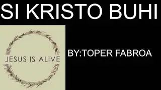 SI KRISTO BUHI