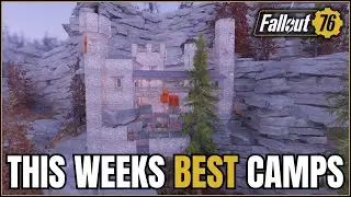 This Weeks Best Builds! | Fallout 76 Top 5 Camps 2024