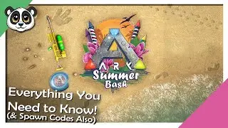 ARK Summer Bash 2020 | Everything you need to know! (Spawn Codes Also)