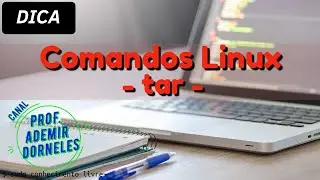 DICAS DE COMANDOS: tar