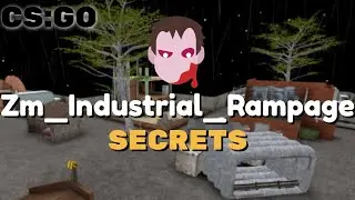 CSGO - zm industrial rampage Secrets / Нычки