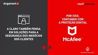 Claro Empresas Argumentaí - Proteção Digital McAfee