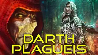 Who And What Is DARTH PLAGUEIS? 🤔 | The Sith Who Could Create Life 🤯 | Star Wars
