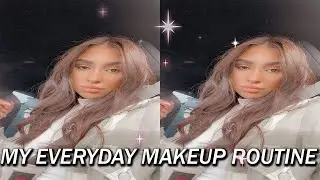 MY EVERYDAY MAKEUP ROUTINE 2020