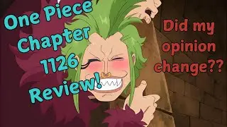 Did My Mind Change On Bartolomeu?!?! One Piece Chapter 1126 Review!