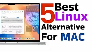 These 5 Linux Distro Could Replace MAC