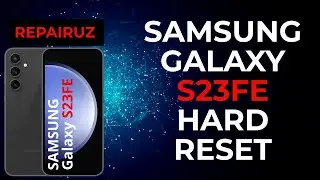Samsung Galaxy S23 FE  How to make a hard reset factory data reset.