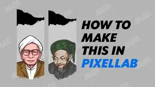 CARA MENGEDIT FOTO KEREN DI PIXELLAB || DESIGN PIXELLAB