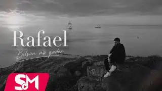 Rafael — Bilsən Nə Qədər