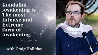 Kundalini Awakening the most Intense and Extreme form of Awakening. Not all Awakenings are the same!
