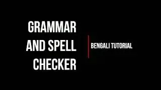 Free and powerful Online Grammar and spell checker in Bengali Or Bangla