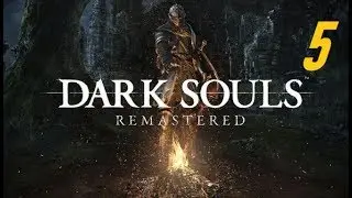 Dark Souls Remastered Pc - Capítulo 5 | Havel
