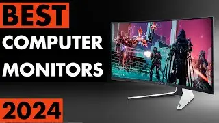Top 5 Best Computer Monitors in 2024