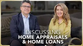 How Appraisals Affect Your Home Loan Approval