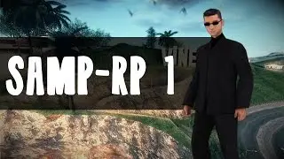 Первая работа и водительские права [Серия-1][Samp-Rp-03]