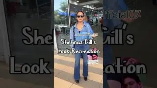 Shehnaaz Gill's look Recreation ❤️ #shehnaazgill #shehnaaz #shehnazgillfans #sidnaaz