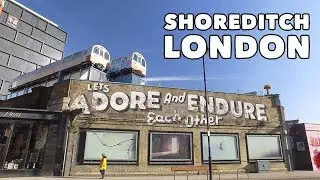 Shoreditch London - Virtual Tour! 🇬🇧