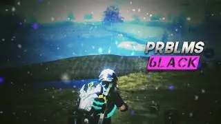 PRBLMS (6LACK) PUBG Montage