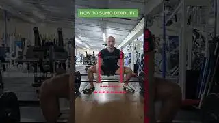 HOW TO SUMO DEADLIFT 