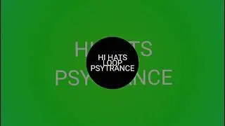 HI HATS LOOP PSYTRANCE 