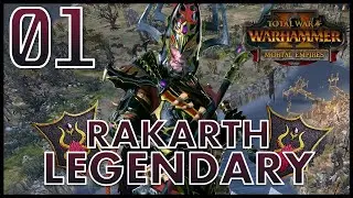 Total War: Warhammer 2 - Rakarth - Legendary Mortal Empires Campaign - Episode 1