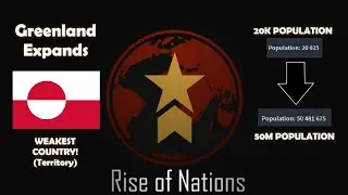 ROBLOX | Greenland Expands To France and Monaco in Rise of Nations (WEAKEST COUNTRY IN THE WORLD)